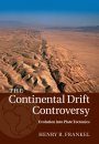 The Continental Drift Controversy, Volume 4
