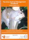 The Grey Squirrel Management Handbook