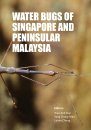Water Bugs of Singapore and Peninsular Malaysia