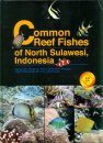 Common Reef Fishes of North Sulawesi, Indonesia