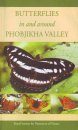 Butterflies In and Around Phobjikha Valley