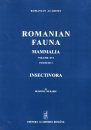 Fauna României: Mammalia, Volume XVI, Fascicle 1: Insectivora [English]