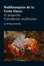 Nudibranquios de la Costa Vasca: El Pequeño Cantábrico Multicolor [Nudibranchs of the Basque Coast: The Small Multicoloured Cantabrians]