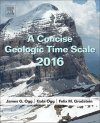 A Concise Geologic Time Scale: 2016