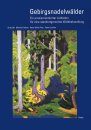 Gebirgsnadelwälder: Praxisorientierter Leitfaden für eine Standortgerechte Waldbehandlung [Coniferous Mountain Forests: A Practical Guide for Site-Specific Forest Treatment]