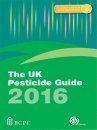 The UK Pesticide Guide 2016