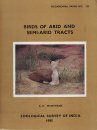 Birds of Arid and Semi-Arid Tracts