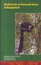 Biodiversity of Protected Areas of Bangladesh (3-Volume Set)