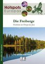 Die Freiberge: Hochebene im Herzen des Jura [The Freiberger: Plateau in the Heart of the Jura]
