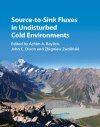 Source-to-Sink-Fluxes in Undisturbed Cold Environments