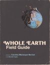 Whole Earth Field Guide