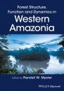Forest Structure, Function and Dynamics in Western Amazonia