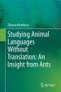 Studying Animal Languages Without Translation