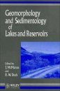 Geomorphology and Sedimentology of Lakes and Reservoirs