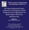 The Three-Dimensional Facies Architecture of Terrigenous Clastic Sediments and Its Implications for Hydrocarbon Discovery and Recovery