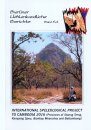 Berliner Höhlenkundliche Berichte, Volume 64: International Speleological Project to Cambodia 2016 (Provinces of Stoeng Treng, Kampong Speu, Banteay Mean-chey and Battambang)