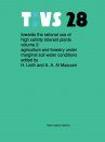 Towards Rational Use of High Salinity Tolerant Plants: Volume 2