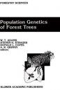Population Genetics of Forest Trees