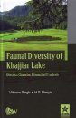 Faunal Diversity of Khajjiar Lake, District Chamba, Himachal Pradesh