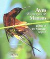 Birds of the Manaus Region / Aves da Região de Manaus