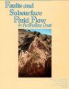 Faults and Subsurface Fluid Flow in the Shallow Crust