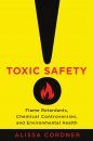 Toxic Safety