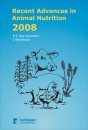 Recent Advances in Animal Nutrition 2008