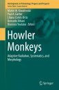 Howler Monkeys, Volume 1