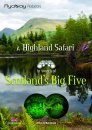 A Highland Safari: In Search of Scotland's Big Five (Region 2)