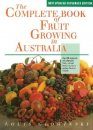 The Complete Book of Fruit Growing in Australia