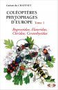 Coléoptères Phytophages d'Europe, Tome 1 [Phytophagous Beetles of Europe, Volume 1]