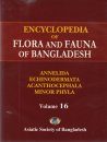 Encyclopedia of Flora and Fauna of Bangladesh, Volume 16: Annelida, Echinodermata, Acanthocephala and Minor Phyla