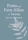 Ferns and Fern Allies of Taiwan – Second Supplement