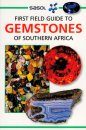 First Field Guide to Gemstones of Southern Africa