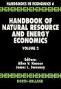 Handbook of Natural Resource and Energy Economics, Volume 2