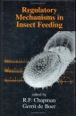 Regulatory Mechanisms in Insect Feeding