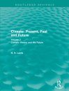 Climate: Present, Past and Future, Volume 2