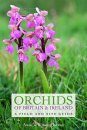 Orchids of Britain & Ireland