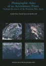 Photographic Atlas of an Accretionary Prism: Geological Structures of the Shimanto Belt, Japan