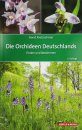 Die Orchideen Deutschlands: Finden und Bestimmen [The Orchids of Germany: Finding and Identifying]