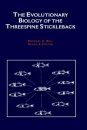 Evolutionary Biology of the Threespine Stickleback