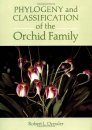 Phylogeny and Classification of the Orchid Family