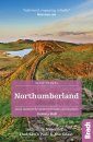 Northumberland: Including Newcastle, Hadrian's Wall & the Coast - Slow Travel