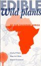 Edible Wild Plants of Subsaharan Africa