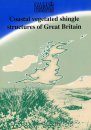 Coastal Vegetated Shingle Structures: Great Britain: Main Report
