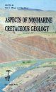 Aspects of Nonmarine Cretaceous Geology