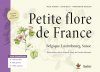 Petite Flore de France: Belgique, Luxembourg et Suisse [Small Flora of France: Belgium, Luxembourg and Switzerland]
