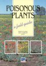 Poisonous Plants: A Field Guide