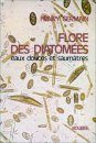 Flore des Diatomées: Diatomophycé: Eaux Douces et Saumatres du Massif Armoricain et des Contrées Voisines d'Europe Occidentale
