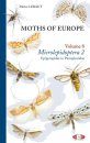Moths of Europe, Volume 8